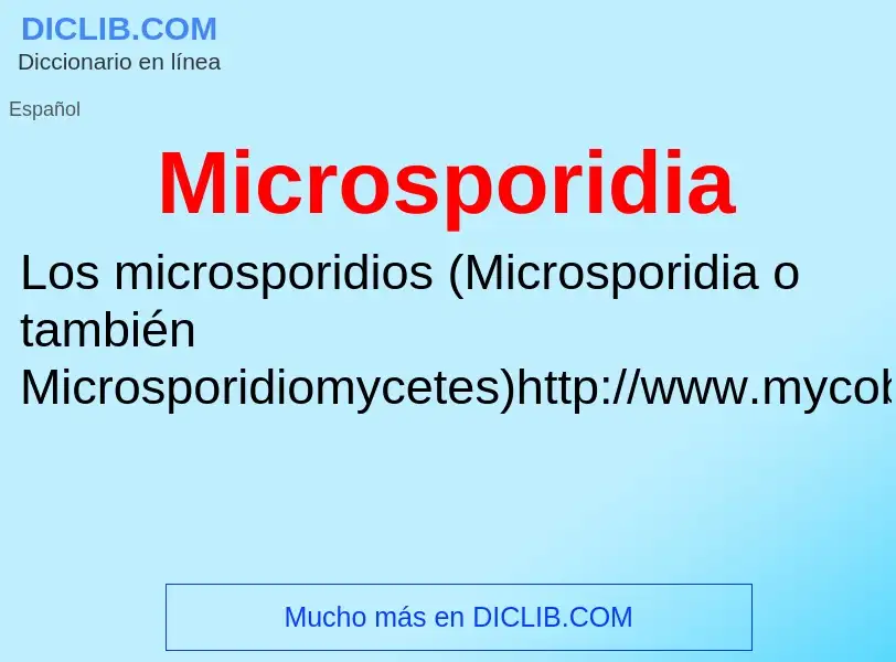 ¿Qué es Microsporidia? - significado y definición