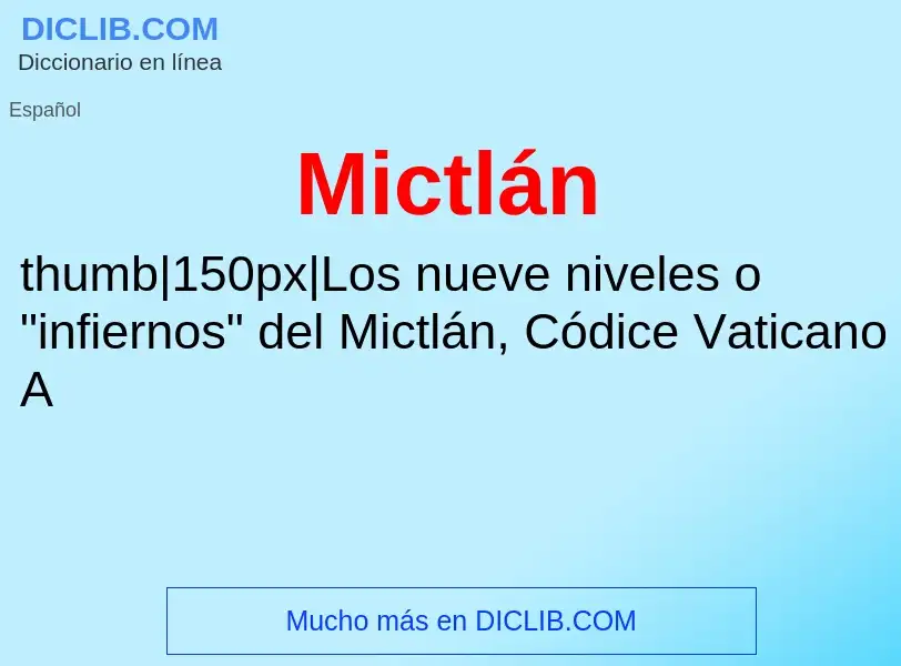 What is Mictlán - meaning and definition