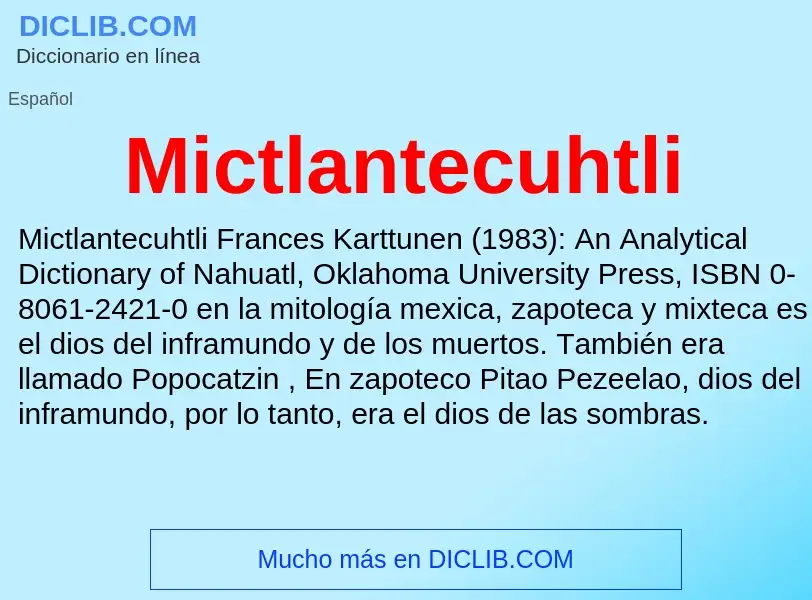 Что такое Mictlantecuhtli - определение