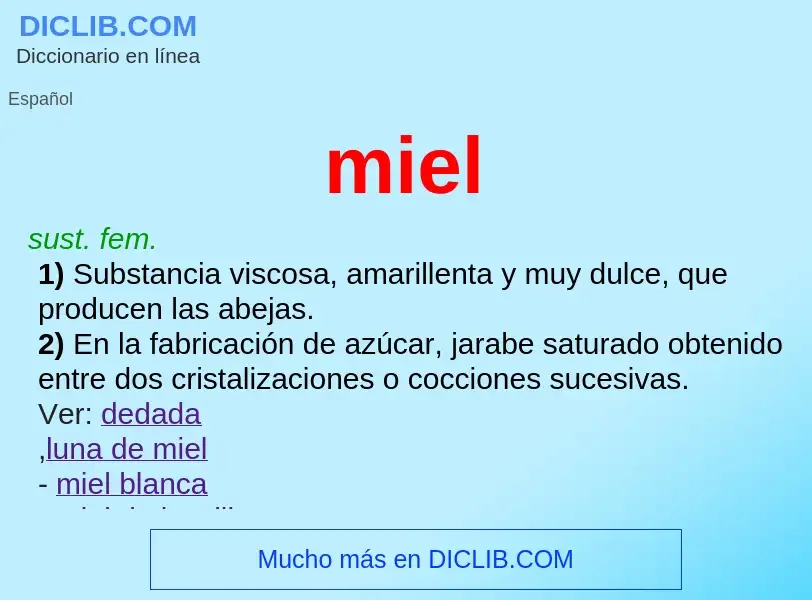 Wat is miel - definition