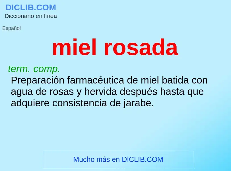 What is miel rosada - definition