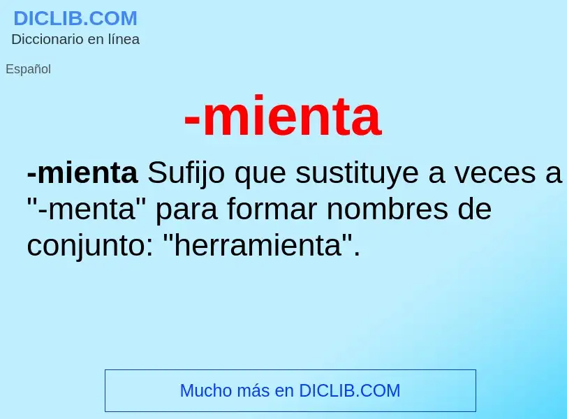 Wat is -mienta - definition