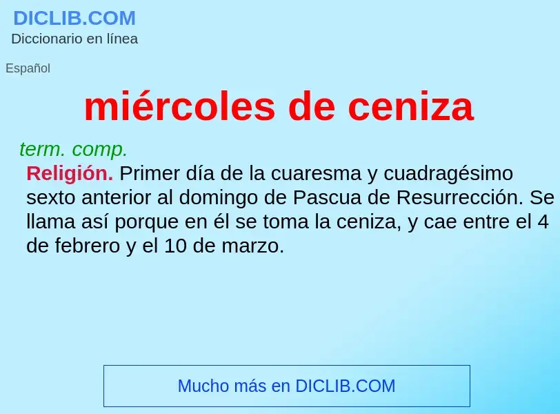 O que é miércoles de ceniza - definição, significado, conceito