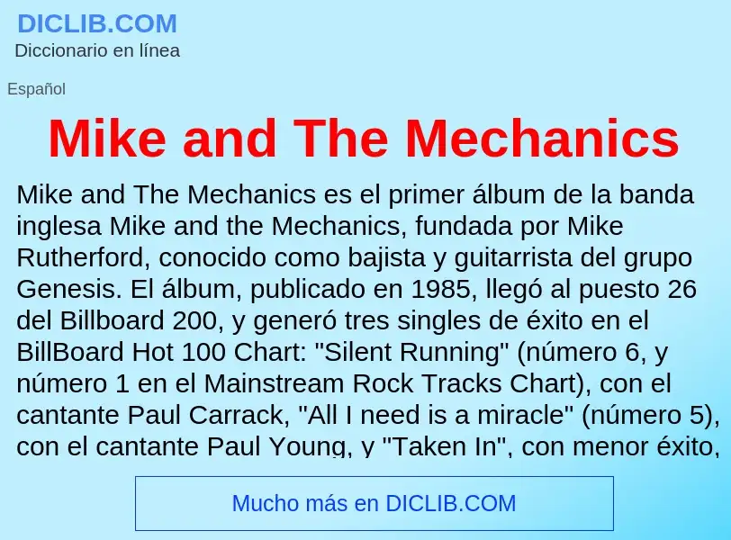 Che cos'è Mike and The Mechanics - definizione