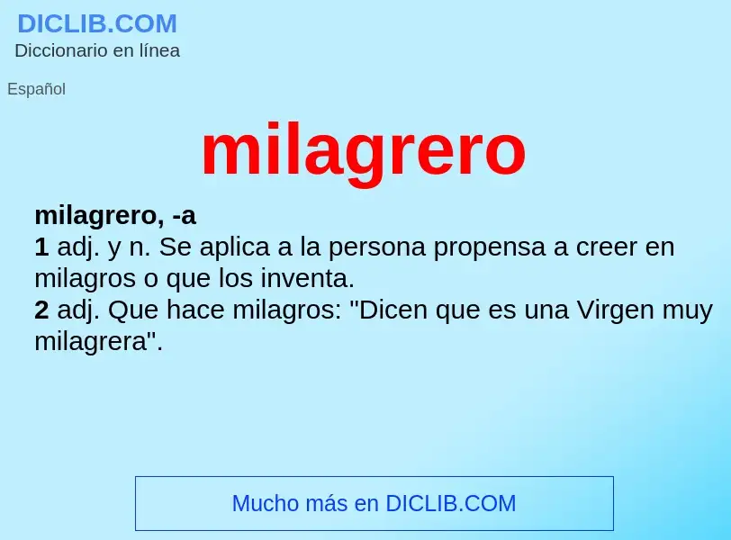 ¿Qué es milagrero? - significado y definición