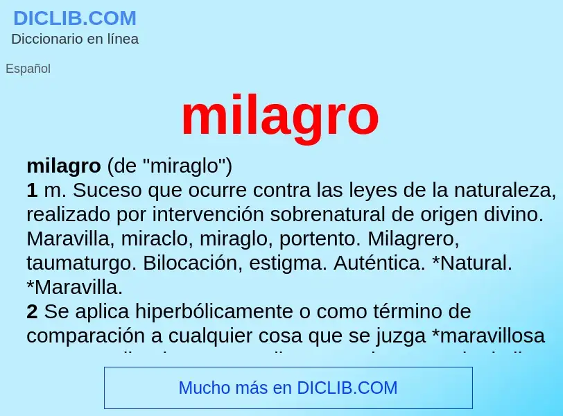 Wat is milagro - definition