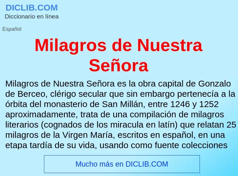 What is Milagros de Nuestra Señora - meaning and definition