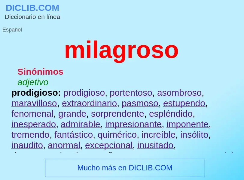 What is milagroso - meaning and definition