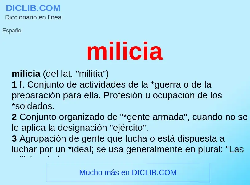 Wat is milicia - definition