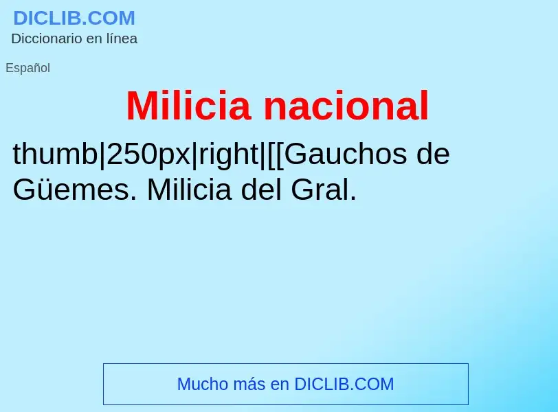 What is Milicia nacional - meaning and definition