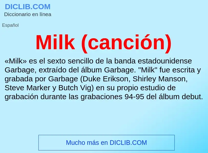 ¿Qué es Milk (canción)? - significado y definición