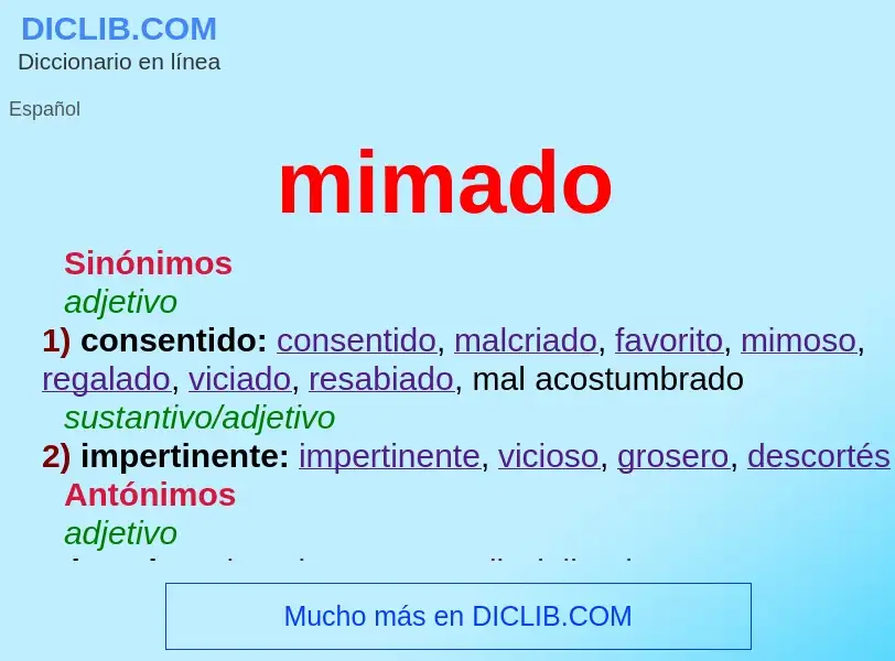 Wat is mimado - definition