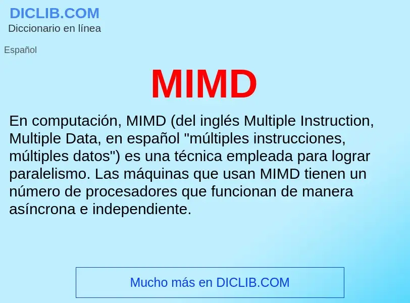 O que é MIMD - definição, significado, conceito