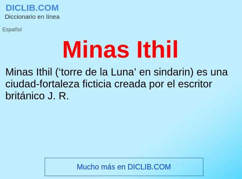 Was ist Minas Ithil - Definition