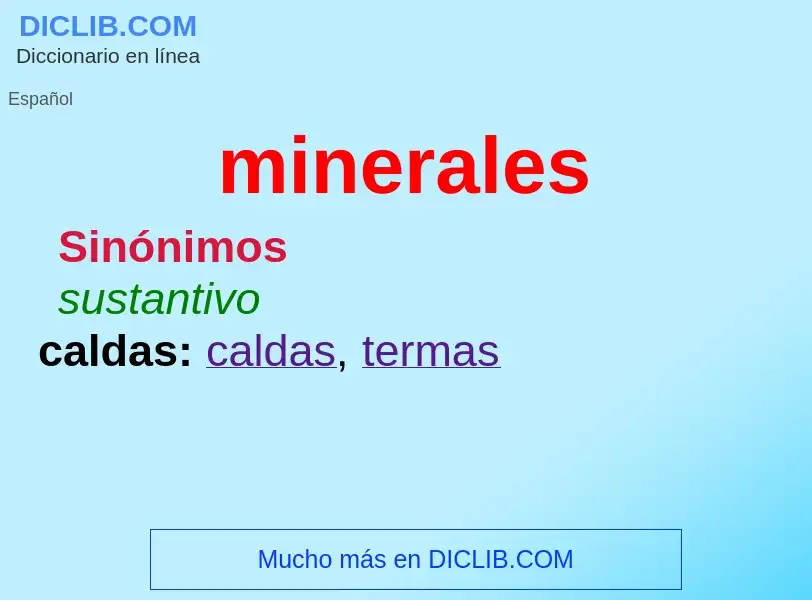 What is minerales - meaning and definition