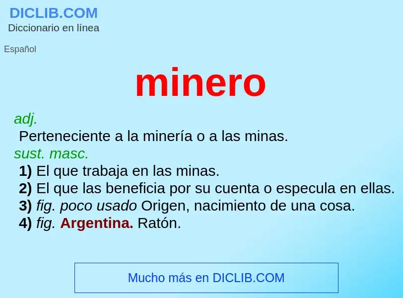 What is minero - definition