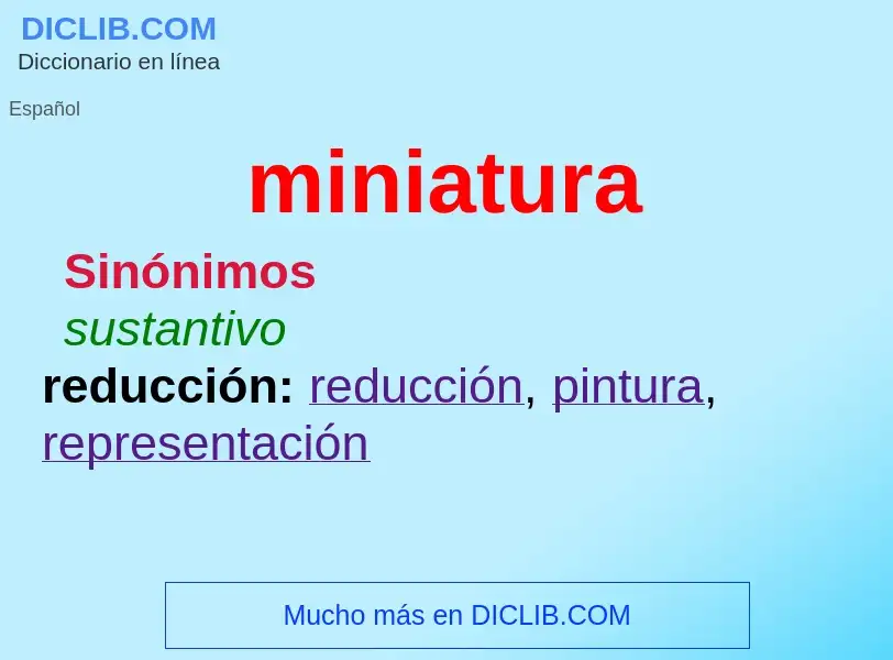 Wat is miniatura - definition