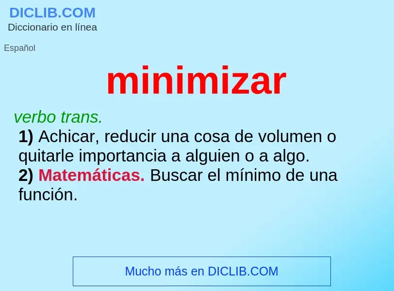 What is minimizar - meaning and definition