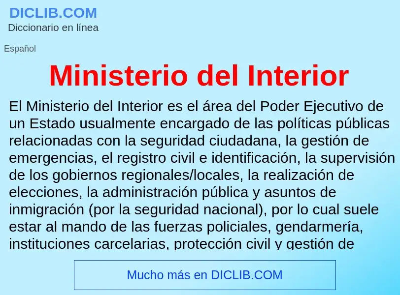 Was ist Ministerio del Interior - Definition