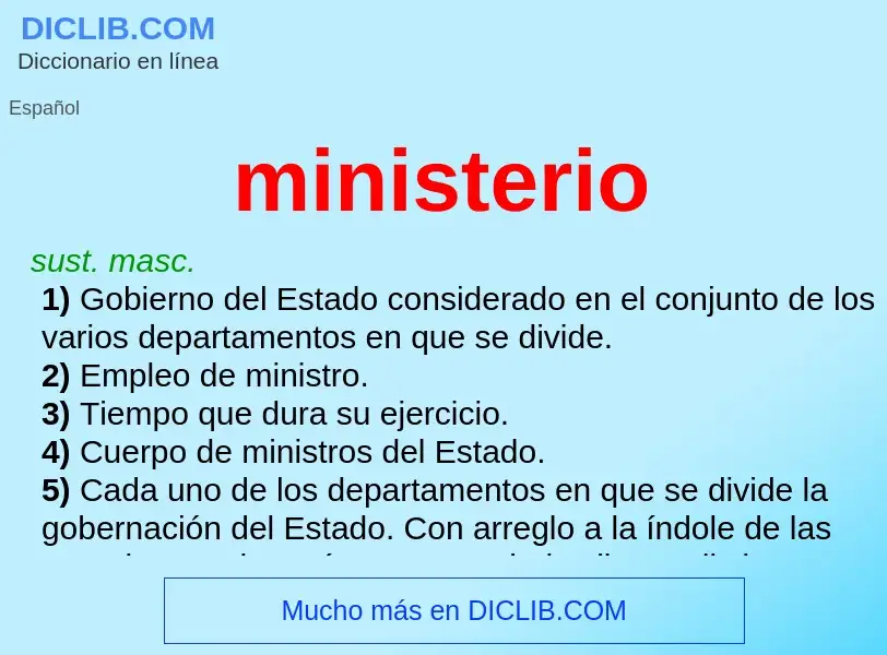 O que é ministerio - definição, significado, conceito