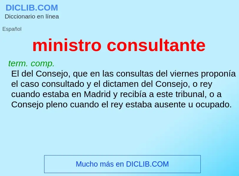 Was ist ministro consultante - Definition