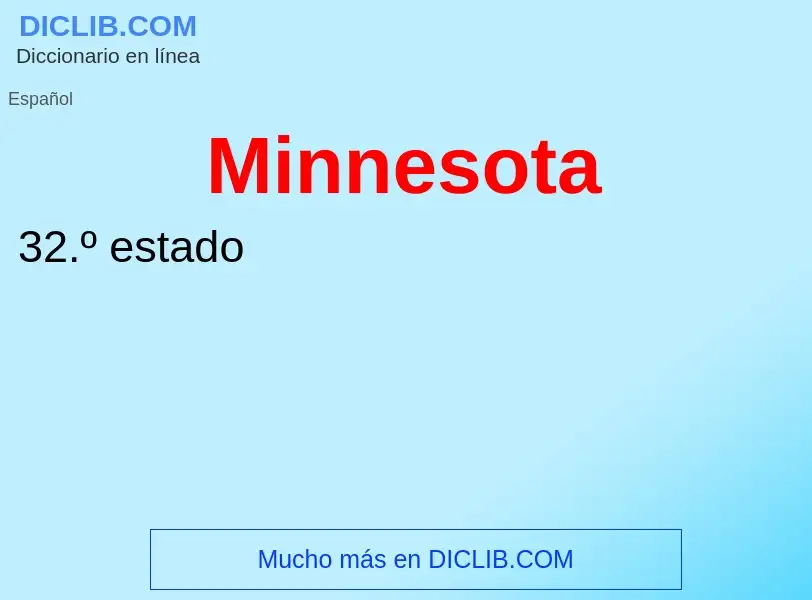 ¿Qué es Minnesota? - significado y definición