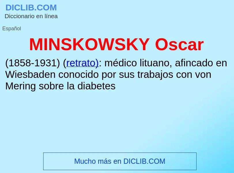 What is MINSKOWSKY  Oscar - meaning and definition