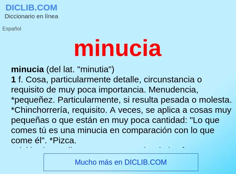 What is minucia - meaning and definition