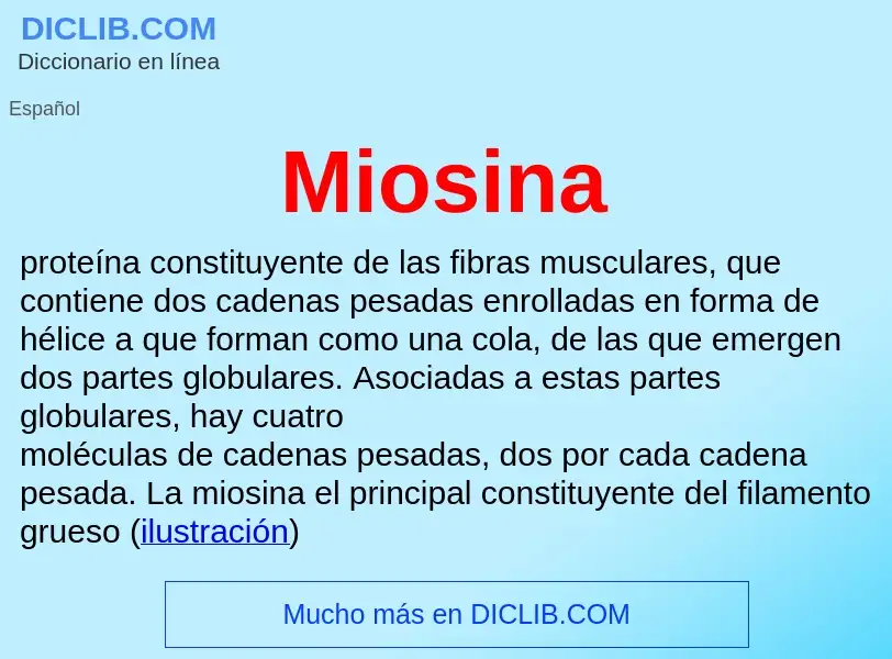 ¿Qué es Miosina? - significado y definición