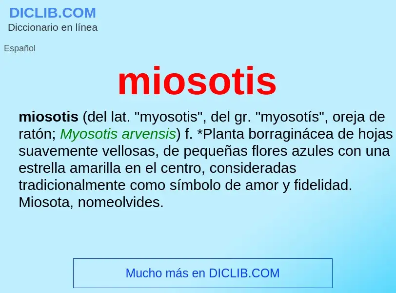 What is miosotis - meaning and definition