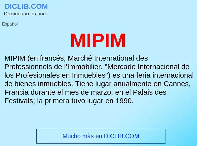 What is MIPIM - meaning and definition