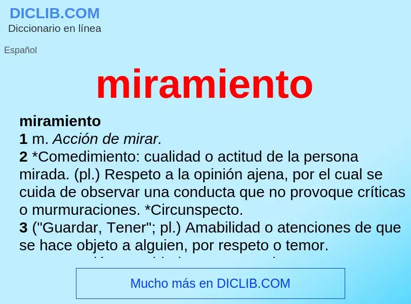 ¿Qué es miramiento? - significado y definición