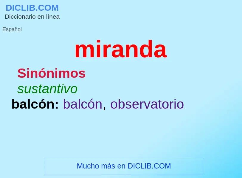 ¿Qué es miranda? - significado y definición