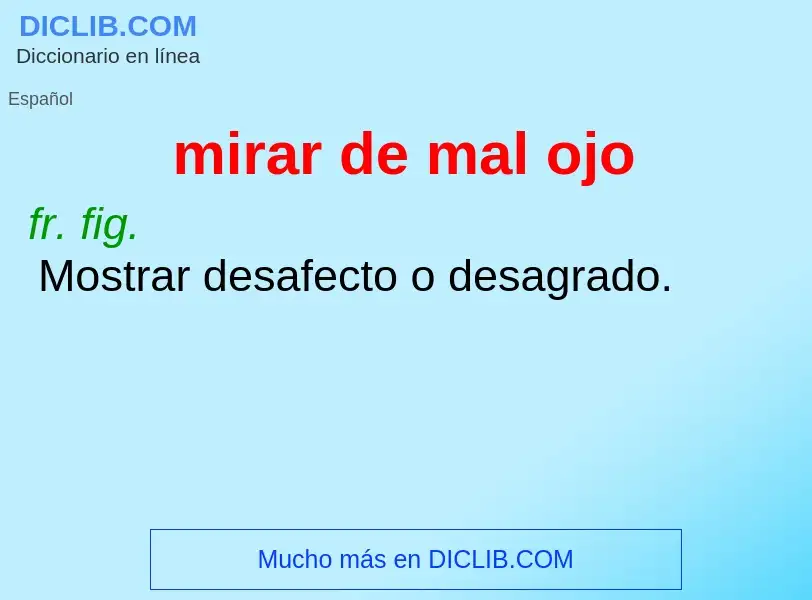 O que é mirar de mal ojo - definição, significado, conceito