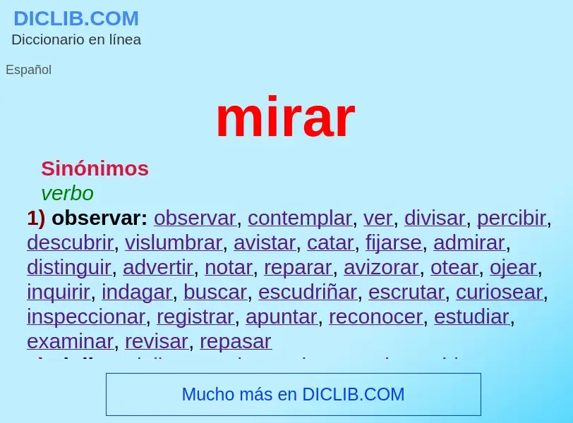 What is mirar - meaning and definition