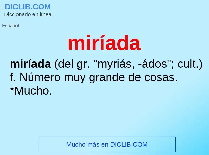 What is miríada - meaning and definition