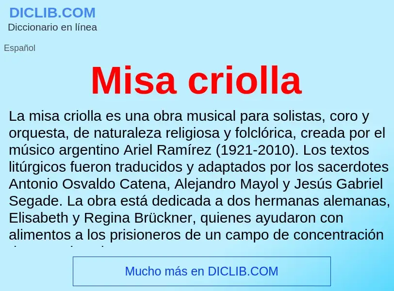 Was ist Misa criolla - Definition