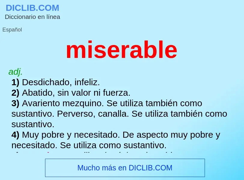 What is miserable - meaning and definition