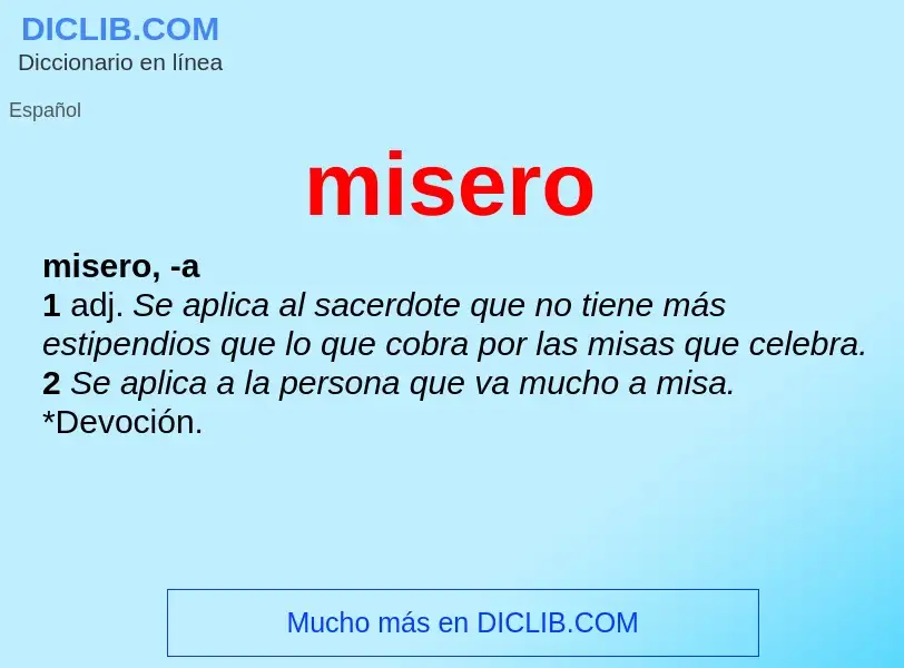 Wat is misero - definition