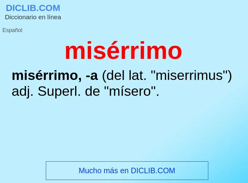 O que é misérrimo - definição, significado, conceito