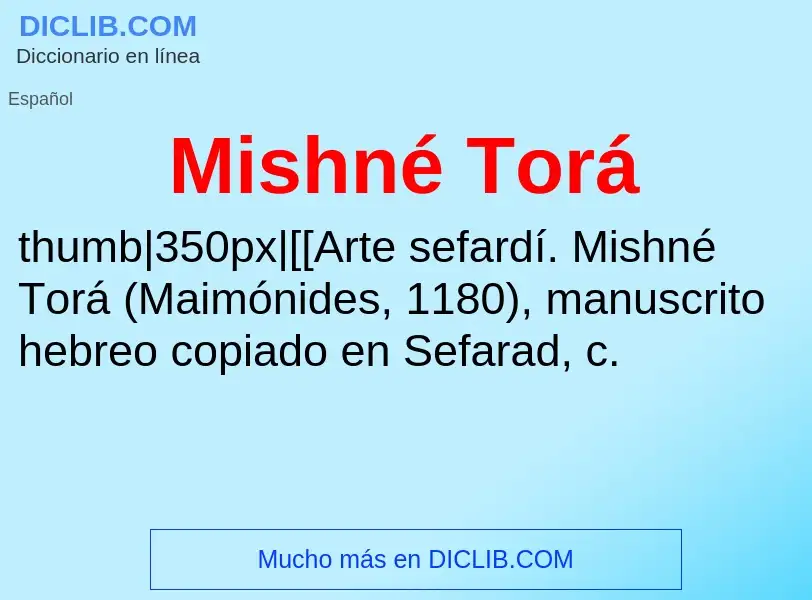 ¿Qué es Mishné Torá? - significado y definición