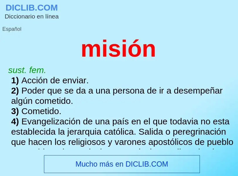 What is misión - meaning and definition