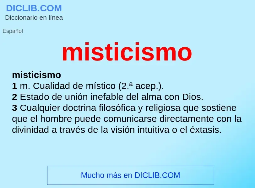 What is misticismo - definition