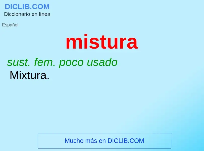 Wat is mistura - definition