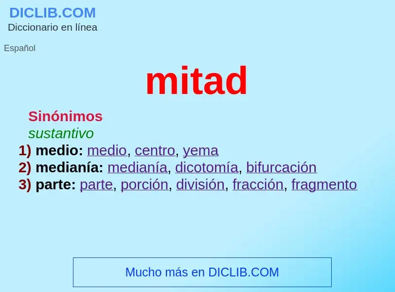 ¿Qué es mitad? - significado y definición