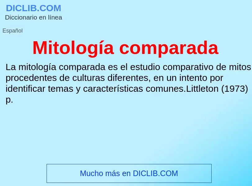 ¿Qué es Mitología comparada? - significado y definición