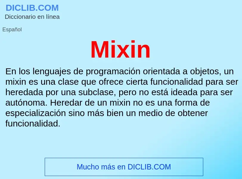 What is Mixin - meaning and definition