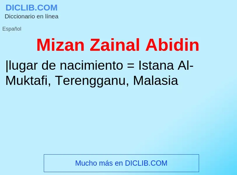 What is Mizan Zainal Abidin - meaning and definition