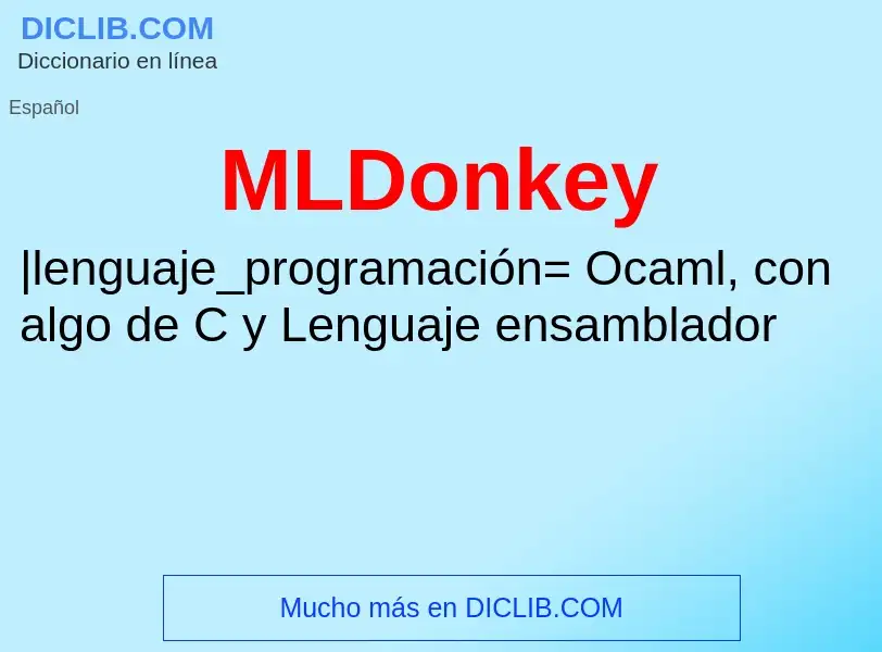 What is MLDonkey - meaning and definition