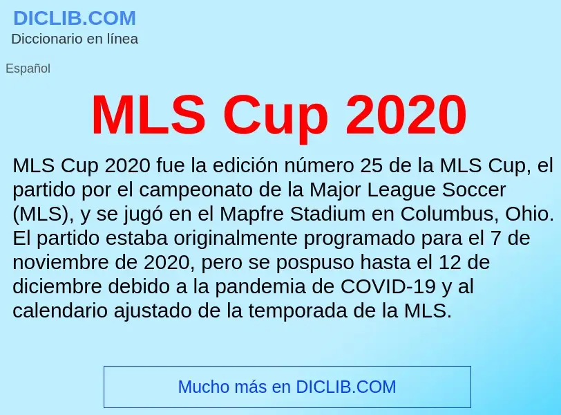 What is MLS Cup 2020 - meaning and definition